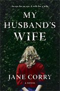 *My Husband's Wife* by Jane Corry