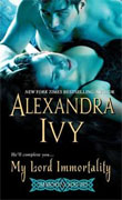 Buy *My Lord Immortality* by Alexandra Ivy online