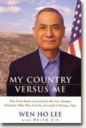 Buy *My Country Versus Me: The First-Hand Account by the Los Alamos Scientist Who Was Falsely Accused* online