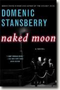 *Naked Moon (A North Beach Mystery)* by Domenic Stansberry