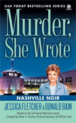 *Murder She Wrote: Nashville Noir* by Jessica Fletcher and Donald Bain