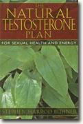Buy *The Natural Testosterone Plan: For Sexual Health and Energy* by Stephen Harrod Buhner online