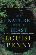*The Nature of the Beast: A Chief Inspector Gamache Novel* by Louise Penny