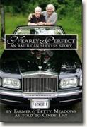*Nearly Perfect: An American Success Story* by Farmer and Betty Meadows