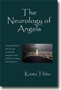 *The Neurology of Angels* by Krista Tibbs