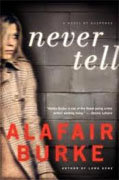 Buy *Never Tell* by Alafair Burke online