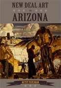 Buy *New Deal Art in Arizona* by Betsy Fahlman online