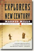 *Explorers of the New Century* by Magnus Mills
