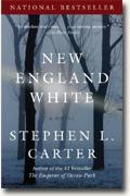 *New England White* by Stephen L. Carter