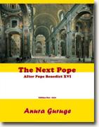 Buy *The Next Pope: After Pope Benedict XVI* by Anura Guruge online