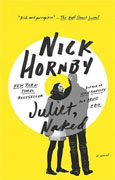 *Juliet, Naked* by Nick Hornby