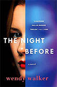 Buy *The Night Before* by Wendy Walker online