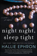 *Night Night, Sleep Tight* by Hallie Ephron