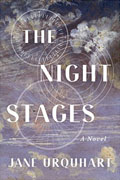 Buy *The Night Stages* by Jane Urquhartonline