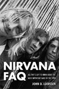 Buy *Nirvana FAQ: All That's Left to Know About the Most Important Band of the 1990s* by John D. Luerrseno nline