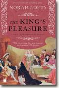 *The King's Pleasure* by Norah Lofts