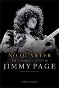 Buy *No Quarter: The Three Lives of Jimmy Page* by Martin Powero nline