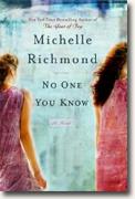 *No One You Know* by Michelle Richmond