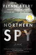 Buy *Northern Spy* by Flynn Berry online