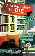 *A Novel Way to Die (A Black Cat Bookshop Mystery)* by Ali Brandon