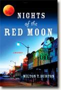 *Nights of the Red Moon* by Milton T. Burton