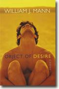*Object of Desire* by William J. Mann