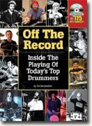 Buy *Off the Record - Inside The Playing Of Today's Top Drummers* by Ed Breckenfeld online