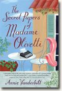 Buy *The Secret Papers of Madame Olivetti* by Annie Vanderbilt online