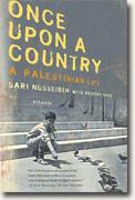 *Once Upon a Country: A Palestinian Life* by Sari Nusseibeh