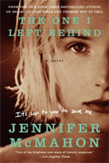 *The One I Left Behind* by Jennifer McMahon