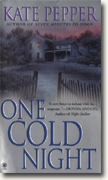 Buy *One Cold Night* by Kate Pepper online