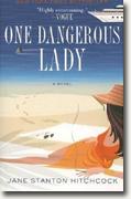 Buy *One Dangerous Lady* by Jane Stanton Hitchcock online