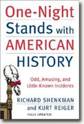 One-Night Stands with American History: Odd, Amusing, and Little-Known Incidents