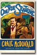 *One True Sentence: A Mystery* by Craig McDonald