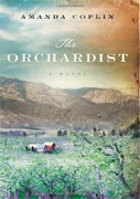 *The Orchardist* by Amanda Coplin