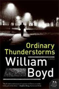 *Ordinary Thunderstorms* by William Boyd