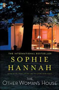 *The Other Woman's House* by Sophie Hannah