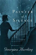 *Painter of Silence* by Georgina Harding
