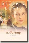Buy *The Parting (The Courtship of Nellie Fisher, Book 1)* by Beverly Lewis online