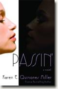 Buy *Passin'* by Karen E. Quinones Miller online