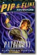 *Patrimony: A Pip and Flinx Adventure* by Alan Dean Foster