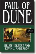 Buy *Paul of Dune* by Brian Herbert and Kevin J. Anderson