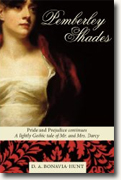 Buy *Pemberley Shades: Pride and Prejudice Continues* by D.A. Bonavia-Hunt online
