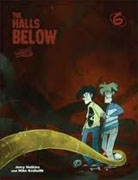 Buy *Penny Arcade 6: The Halls Below* by Mike Krahulik and Jerry Holkins online