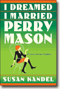 Buy *I Dreamed I Married Perry Mason: A Cece Caruso Mystery* online