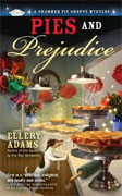 Buy *Pies and Prejudice (A Charmed Pie Shoppe Mystery)* by Ellery Adams online