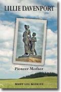 *Lillie Davenport: Pioneer Mother* by Mary Lou Midkiff