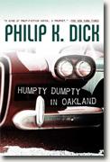 Buy *Humpty Dumpty in Oakland* by Philip K. Dick online