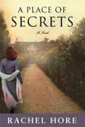*A Place of Secrets* by Rachel Hore
