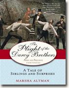 Buy *The Plight of the Darcy Brothers: A Tale of the Darcys & the Bingleys (Pride & Prejudice Continues)* by Marsha Altman online